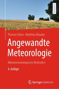 Angewandte Meteorologie - Foken, Thomas;Mauder, Matthias