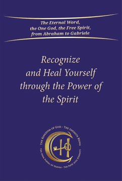 Recognize and heal yourself through the power of the Spirit - Gabriele