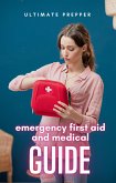 Emergency First Aid and Medical Guide (eBook, ePUB)