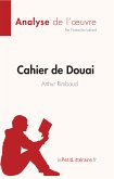 Cahier de Douai de Arthur Rimbaud (Fiche de lecture) (eBook, ePUB)