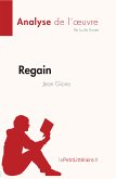 Regain de Jean Giono (Fiche de lecture) (eBook, ePUB)