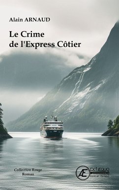 Le Crime de l'Express Côtier (eBook, ePUB) - Arnaud, Alain