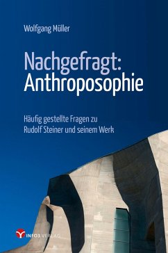 Nachgefragt: Anthroposophie (eBook, ePUB) - Müller, Wolfgang