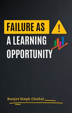 Failure as a Learning Opportunity (eBook, ePUB) - Singh Chahal, Ranjot