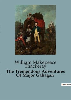 Cover The Tremendous Adventures Of Major Gahagan