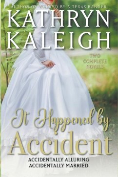 It Happened by Accident - Kaleigh, Kathryn