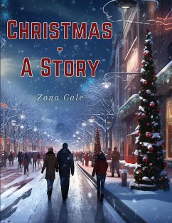 Christmas - A Story - Zona Gale