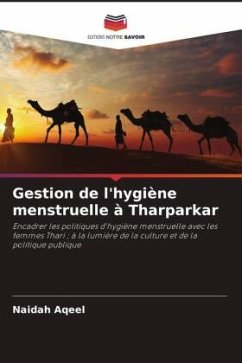 Gestion de l'hygiène menstruelle à Tharparkar - Aqeel, Naidah