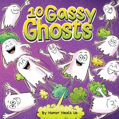 10 Gassy Ghosts - Heals Us, Humor