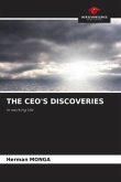 THE CEO'S DISCOVERIES