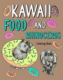 Kawaii Food and Rhinoceros Coloring Book