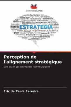Perception de l'alignement stratégique - de Paula Ferreira, Eric