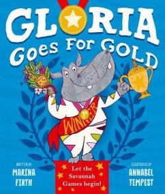 Gloria Goes for Gold - Firth, Marina