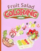 Fruit Salad Coloring Book