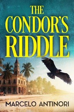 The Condor's Riddle (eBook, ePUB) - Antinori, Marcelo