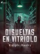 Disueltas en Vitriolo - Dramatizado... - Bild 1