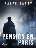 Pensión en Paris - Dramatizado (eBook, ePUB)