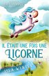 Il était une fois une Licorne (eBook,... - Bild 1