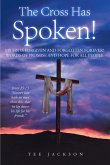 The Cross Has Spoken! (eBook, ePUB)