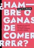 ¿Hambre o ganas de comer? (eBook, ePUB) ¿Hambre o ganas de comer? (eBook, ePUB)