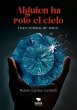 Alguien ha roto el cielo (eBook, ePUB) - Bild 1
