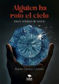 Alguien ha roto el cielo (eBook, ePUB)