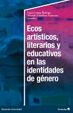 Ecos artísticos, literarios y educativos en las identidades de género (eBook, PDF)