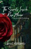The Secrets Inside Rose Manor (eBook, ePUB)