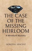 The Case of the Missing Heirloom