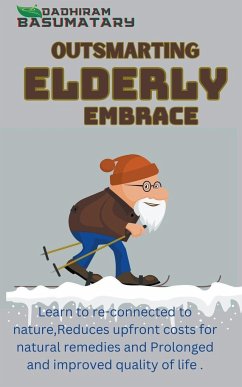 Outsmarting Elderly Embrace - Basumatary, Dadhiram