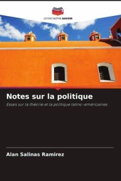 Notes sur la politique - Salinas Ramirez, Alan