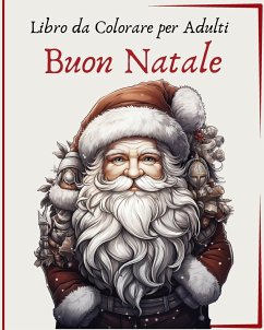 Buon Natale - Libro da Colorare per Adulti - Press, Wonderful