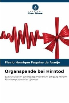 Organspende bei Hirntod - Henrique Faquine de Araújo, Flávio