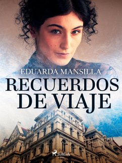 Recuerdos de viaje (eBook, ePUB) - Mansilla, Eduarda