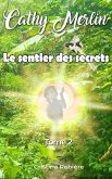 Le sentier des secrets (Cathy Merlin, #2) (eBook, ePUB)