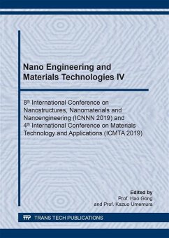 Nano Engineering and Materials Technologies IV (eBook, PDF)