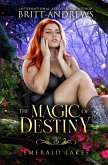 The Magic of Destiny