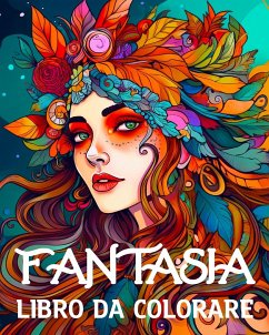 Fantasia Libro da Colorare - Bb, Lea Schöning