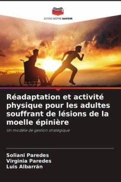 Réadaptation et activité physique pour les adultes souffrant de lésions de la moelle épinière - Paredes, Soliani;Paredes, Virginia;Albarran, Luis