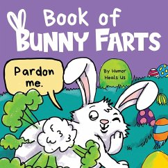 Book of Bunny Farts - Heals Us, Humor