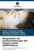 Akupunktur als Erstlinientherapie bei Herpes zoster ophthalmicus