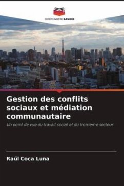 Gestion des conflits sociaux et médiation communautaire - Coca Luna, Raúl