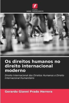 Os direitos humanos no direito internacional moderno - Prado Herrera, Gerardo Gianni