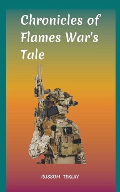 Chronicles of Flames War's Tale - Teklay, Russom