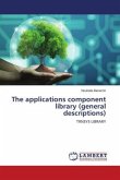 The applications component library (general descriptions)