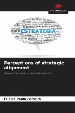 Perceptions of strategic alignment - de Paula Ferreira, Eric