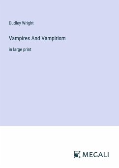 Vampires And Vampirism - Wright, Dudley