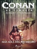 Conan el cimerio - Más allá del Río Negro (eBook, ePUB)