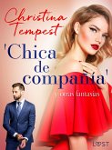 'Chica de compañía' y otras fantasías (eBook, ePUB)