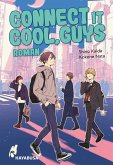 Connect it Cool, Guys (eBook, ePUB)